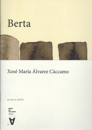 Knjiga BERTA XOSE MARIA ALVAREZ CACCAMO