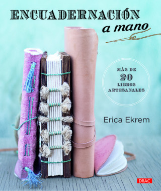Kniha ENCUADERNACIÓN A MANO ERICA EKREM