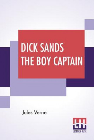 Książka Dick Sands The Boy Captain Jules Verne