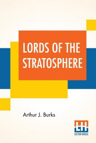 Livre Lords Of The Stratosphere Arthur J. Burks