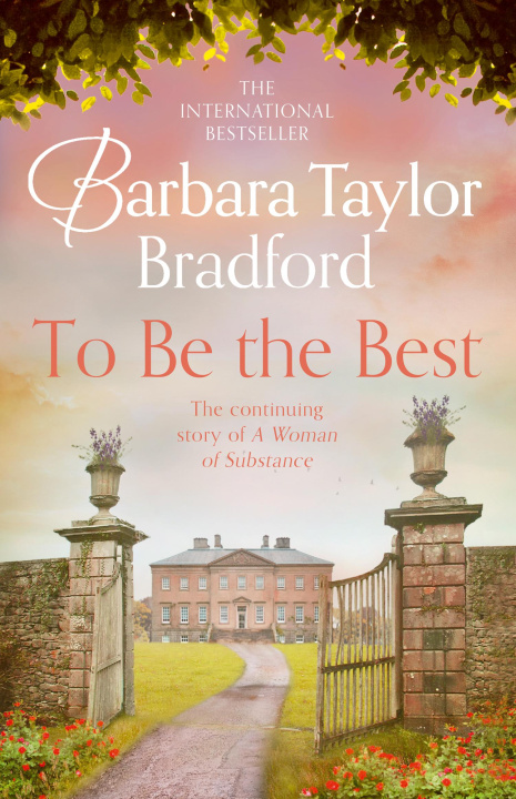 Carte To Be the Best Barbara Taylor Bradford