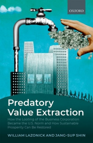 Kniha Predatory Value Extraction Lazonick