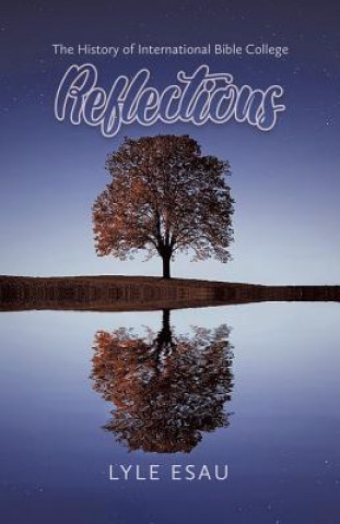 Knjiga Reflections Esau Lyle Esau