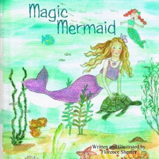 Libro Magic Mermaid Florence Shearer
