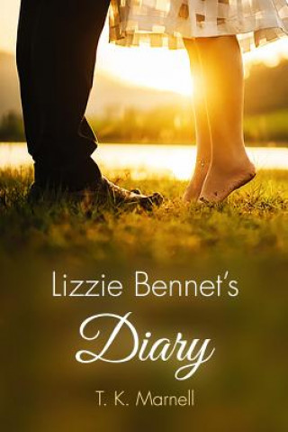 Książka Lizzie Bennet's Diary T. K. Marnell