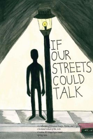 Knjiga If Our Streets Could Talk Elizabeth Telich