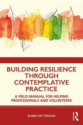 Carte Building Resilience Through Contemplative Practice Patterson