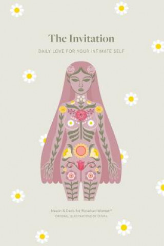 Książka The Invitation: Daily Love for Your Intimate Self Christine Marie Mason