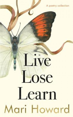 Boek Live Lose Learn Howard Mari Howard