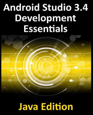 Buch Android Studio 3.4 Development Essentials - Java Edition Neil Smyth