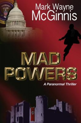 Kniha Mad Powers Mark Wayne McGinnis