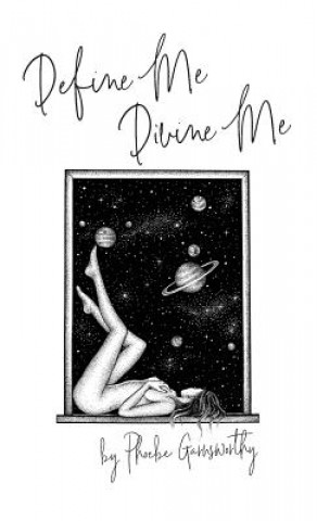 Kniha Define Me Divine me Garnsworthy Phoebe Garnsworthy
