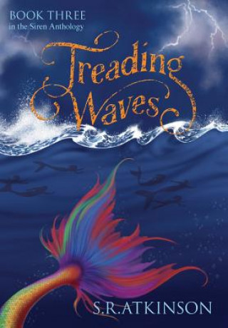Knjiga Treading Waves S.R. ATKINSON