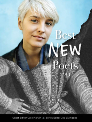 Kniha Best New Poets 2019 Cate Marvin