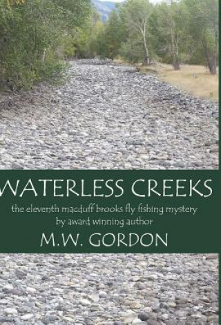 Carte Waterless Creeks M W Gordon