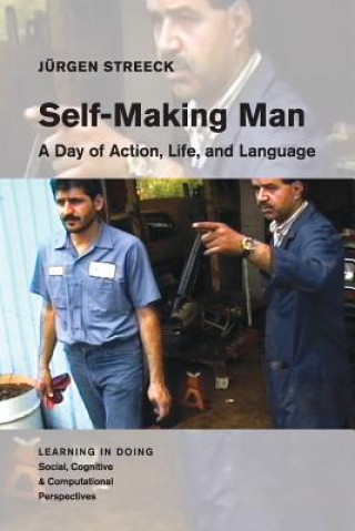Kniha Self-Making Man Jurgen Streeck