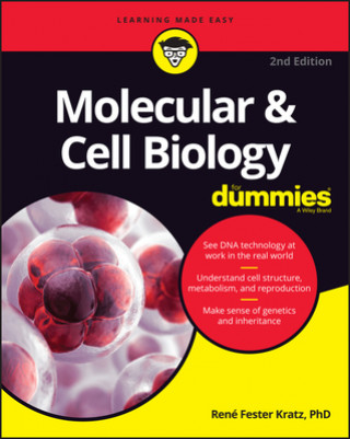 Kniha Molecular & Cell Biology For Dummies, 2nd Edition Rene Fester Kratz