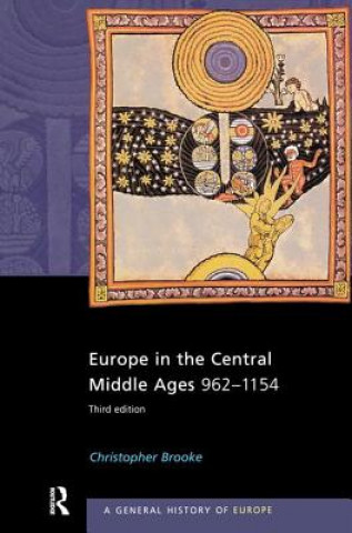 Knjiga Europe in the Central Middle Ages BROOKE