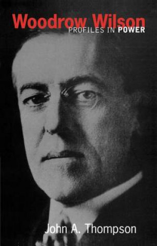 Book Woodrow Wilson THOMPSON