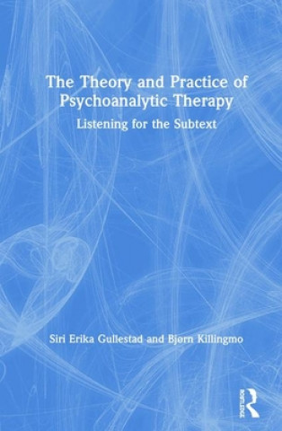 Boek Theory and Practice of Psychoanalytic Therapy Gullestad