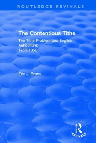 Kniha Routledge Revivals: The Contentious Tithe (1976) EVANS