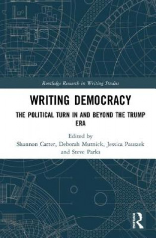 Boek Writing Democracy Shannon Carter