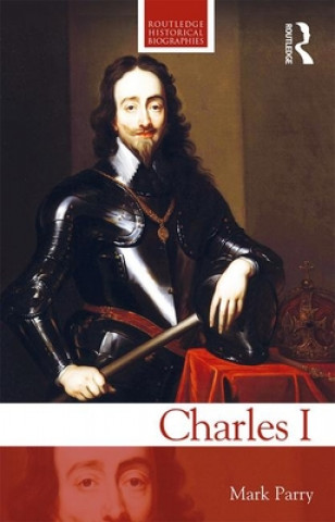 Libro Charles I Mark Parry