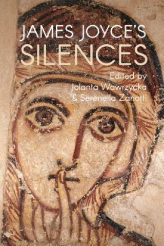 Libro James Joyce's Silences Jolanta Wawrzycka