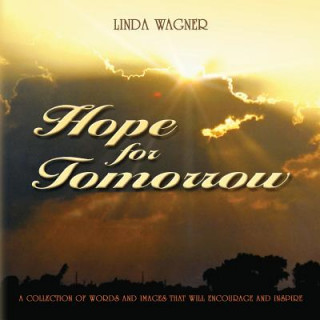 Книга Hope for Tomorrow Wagner Linda Wagner