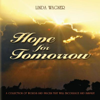 Libro Hope for Tomorrow Wagner Linda Wagner