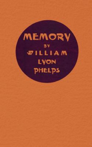 Livro Memory Phelps William Lyon Phelps