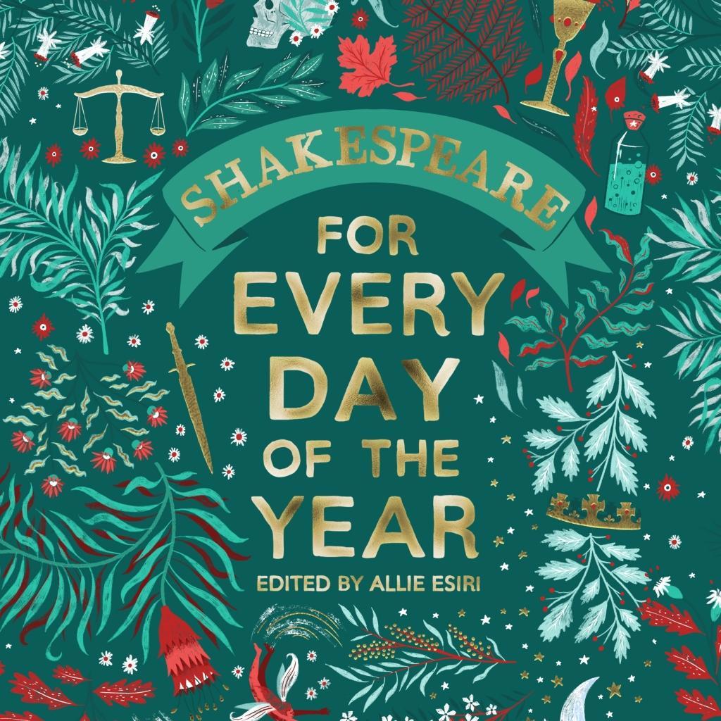 Audio Shakespeare for Every Day of the Year Allie Esiri