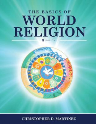 Libro Basics of World Religion Christopher D. Martinez