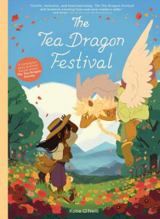 Könyv Tea Dragon Festival Katie O'Neill