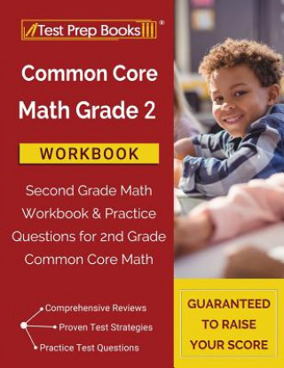 Kniha Common Core Math Grade 2 Workbook Test Prep Books