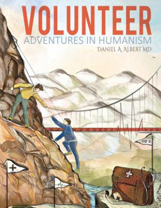Könyv Volunteer DANIEL A ALBERT MD
