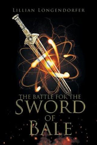Carte Battle for the Sword of Bale Longendorfer Lillian Longendorfer