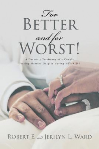 Buch For Better and For Worst! Ward Robert E. Ward