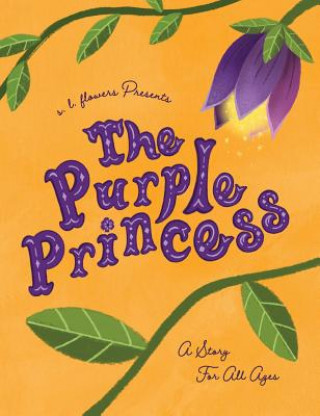 Carte The Purple Princess S. L. Flowers