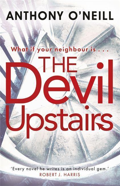 Book Devil Upstairs Anthony O'Neill