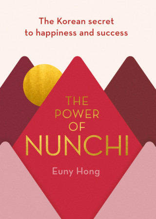 Kniha Power of Nunchi Euny Hong
