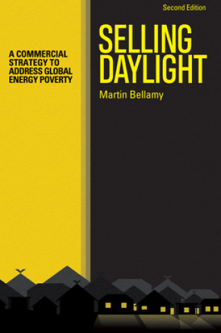 Knjiga Selling Daylight Martin Bellamy