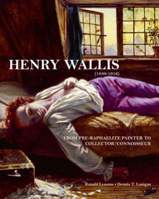 Knjiga Henry Wallis Dennis T. Lanigan