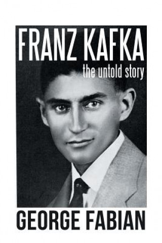 Kniha Franz Kafka Fabian George Fabian