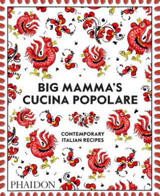 Книга Big Mamma Cucina Popolare BIG MAMMA
