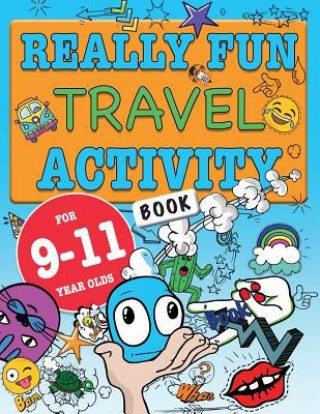 Kniha Really Fun Travel Activity Book For 9-11 Year Olds MacIntyre Mickey MacIntyre