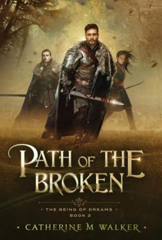 Buch Path Of The Broken Walker Catherine M Walker