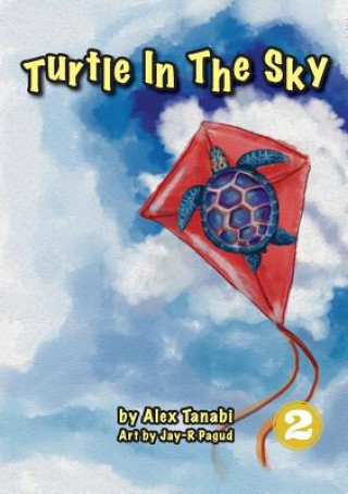 Knjiga Turtle In The Sky Tanabi Alex Tanabi