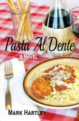 Libro Pasta Al Dente Mark Hartley