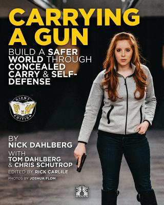 Kniha Carrying a Gun Nick Dahlberg